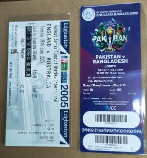 Bangladesh Vs Pakistan 2019 World Cup Lord's Match and Aus Vs England 2005 Ticket