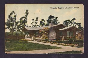 USA 1915 Vintage Post Card - A Beautiful Bungalow in Southern California - Word's Panama Pacific Exposition in San Fransisco